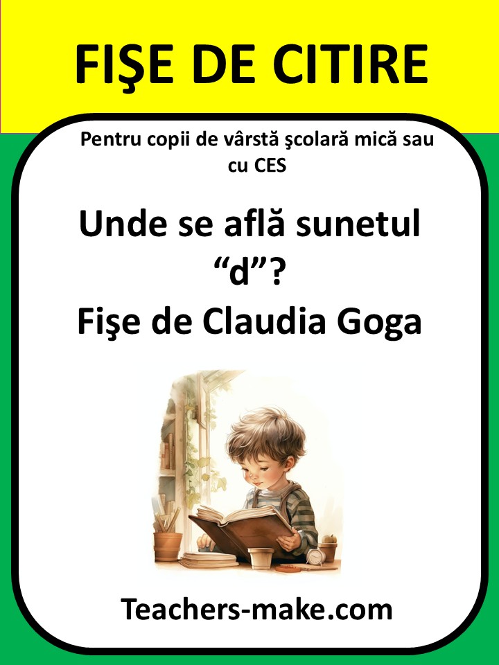 Unde se află sunetul “d”?/Fişe de Claudia&nbsp;Goga