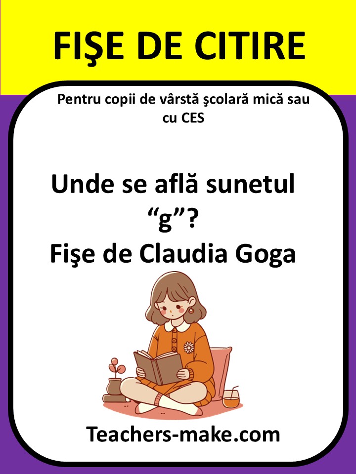 Unde se află sunetul “g”?/Fişe de Claudia&nbsp;Goga