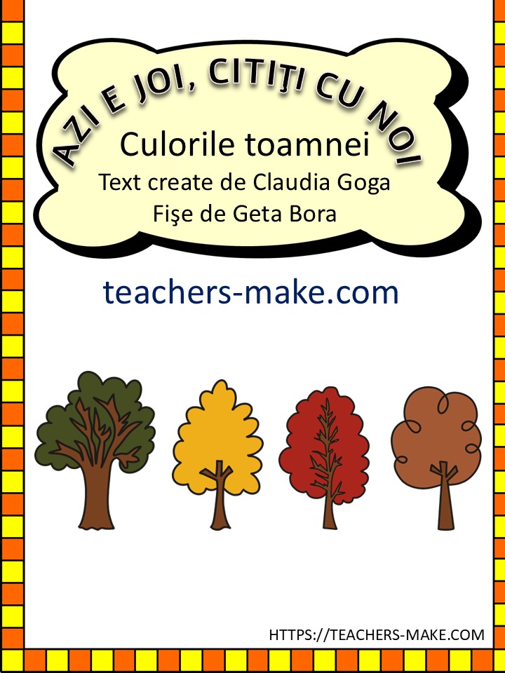 AZI E JOI, CITIŢI CU NOI/Culorile&nbsp;toamnei