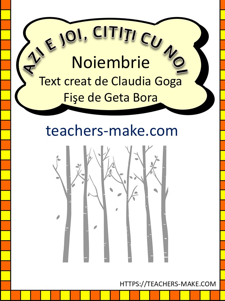 AZI E JOI, CITIŢI CU&nbsp;NOI/Noiembrie